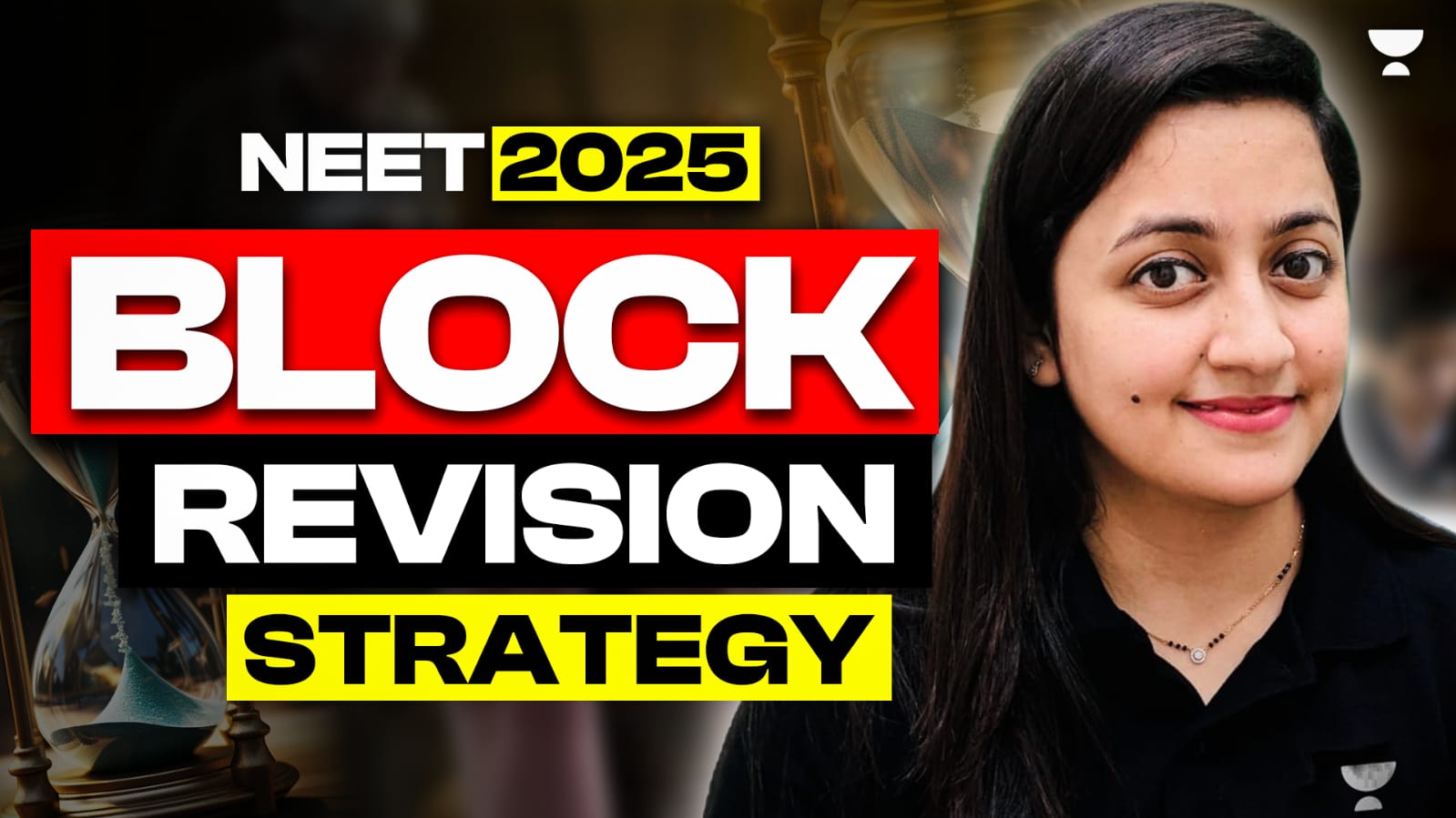 Unacademy YouTube thumbnail: NEET 2025 block revision strategy